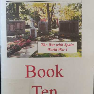 Other Wars, Other Things: The Role of Old Cambridge:The War With Spain, World War I: Book Ten