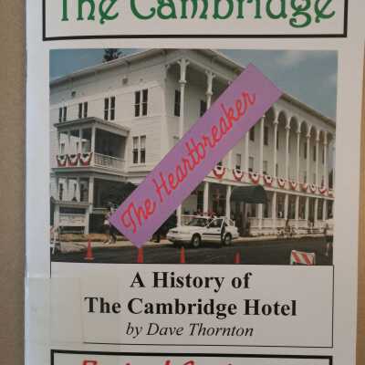 A History of the Cambridge Hotel