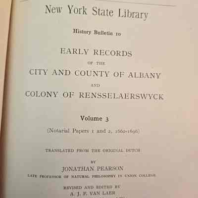 Early Records Of the City and County of Albany and Colony of Rensselaerswyck Vol. 3
