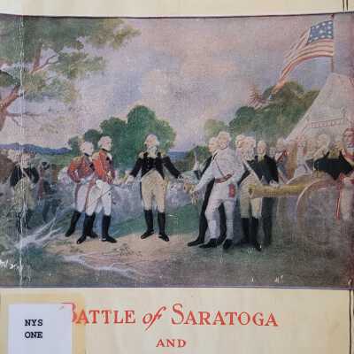 The One Hundred and Fiftieth Anniversary of the Battle of Saratoga and the Surrender of Burgoyne