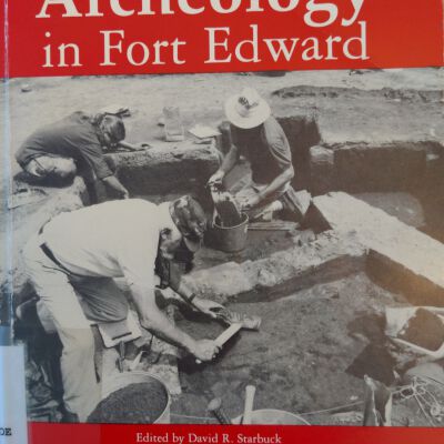 Archeology in Fort Edward