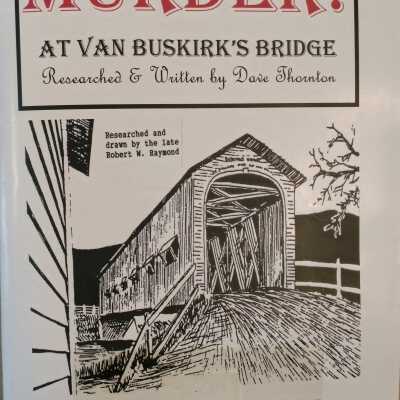 Murder! At Van Buskirk's Bridge