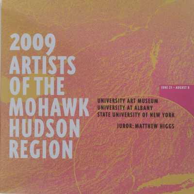 2009 Artists of the Mohawk Hudson Region
