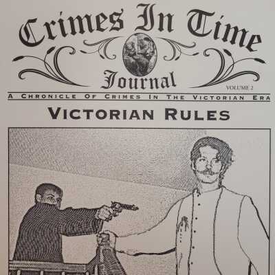 Crimes in Time Journal by Dr. Hollis Palmer Vol. 2
