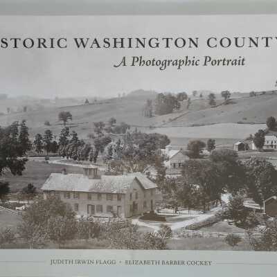 Historic Washington County, A Photographic Portrait