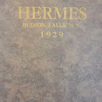 1929 Hermes Hudson Falls NY School Yearbook grades 9-12