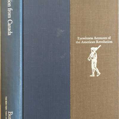 Expedition from Canada Burgoyne Eyewitness Accounts of the American Revolution