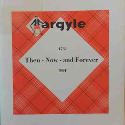 Argyle : 1764 Then - Now - and Forever 1964 A History Of Argyle, Washington County, New York