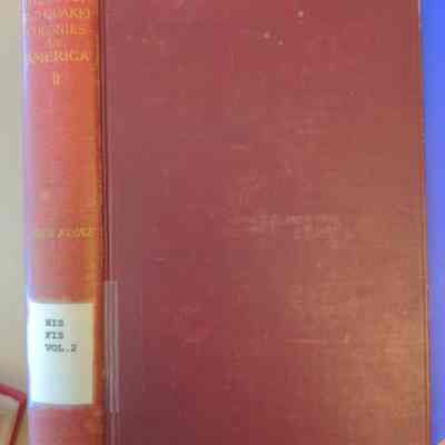 Dutch And Quaker Colonies In America; Vol. 2