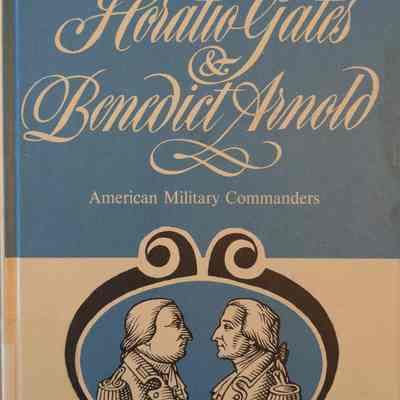 Horatio Gates and Benedict Arnold, American Military Commanders