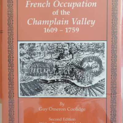 French Occupation of the Champlain Valley 1609-1759