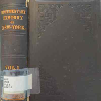 Documentary History Of the State Of New York Vol. One
