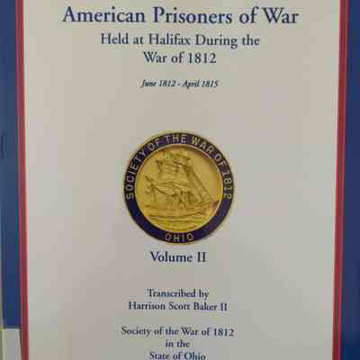 American Prisoners Of War Held At Halifax During the War Of 1812; Vol. II, N-Z
