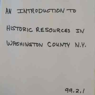 Introduction To Historic Resources In Washington County, NY