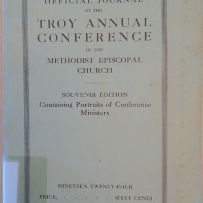 Official Journal Of The Troy Annual Conference Of The Methodist Episcopal Church 1924