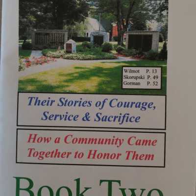 WWII Remembered: The Veterans of Cambridge: Their Stories of Courage, Service and Courage: How a Community Came Together to Honor Them: Book Two