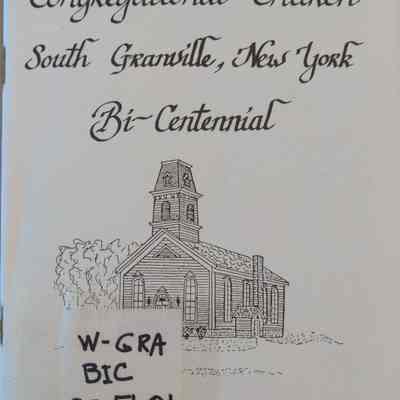 Congregational Church South Granville, New York Bi-Centennial 1789-1989