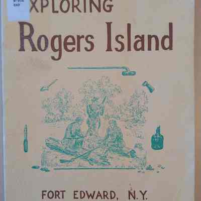 Exploring Rogers Island, Fort Edward, New York