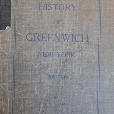 History of Greenwich New York 1809-1909