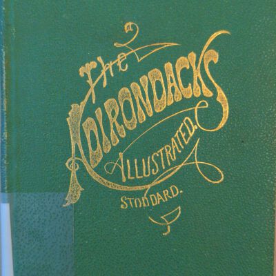 The Adirondacks Illustrated