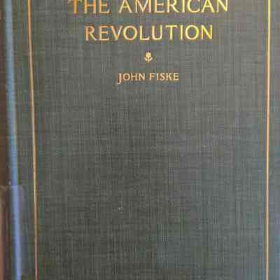 The American Revolution, Vol. 1 of 2