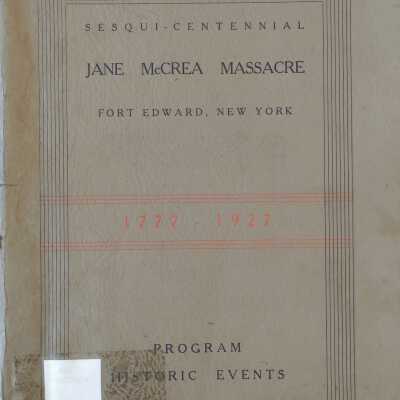 Sesqui-centennial Jane McCrea Massacre, Fort Edward, New York