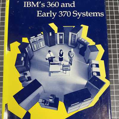 IBM's 360 and Early 370 Systems