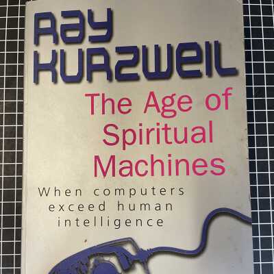 The Age of Spiritual Machines - When Computers Exceed Human Intelligence