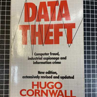 Datatheft: Hazards of the Insecure Computer