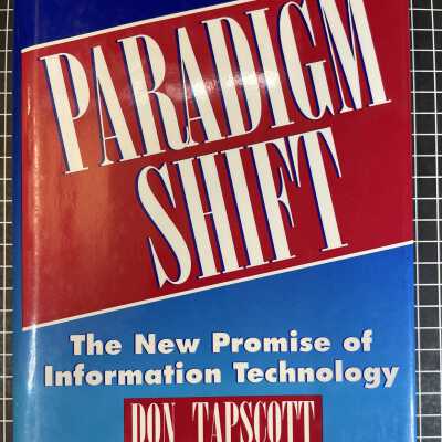 Paradigm Shift: The New Promise of Information Technology