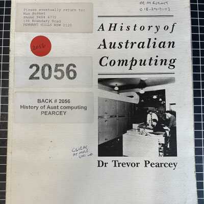 A History of Australian Computing, by Trevor Pearcey