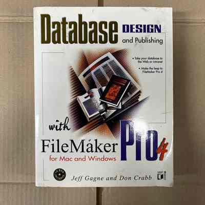Database Design and Publishing with FileMaker Pro 4 for Mac and Windows