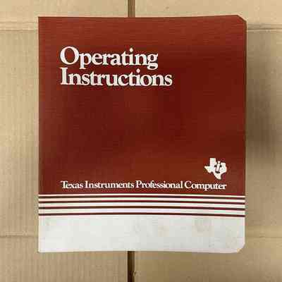 Operating Instructions - Texas Instruments Professional Computer