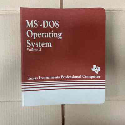 MS-DOS Operating System Volume II - Texas Instruments Professional Computer