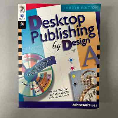 Desktop Publishing by Design Fourth Edition