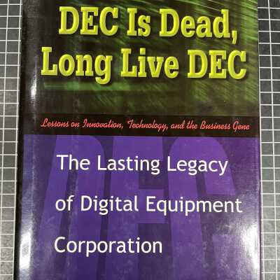 DEC Is Dead, Long Live DEC
