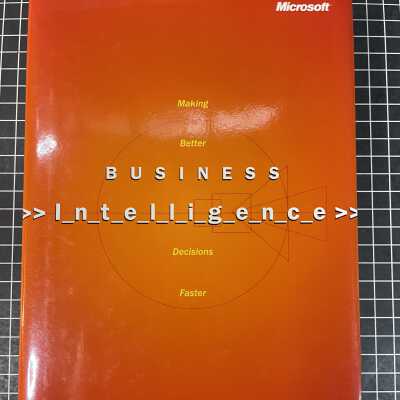 Business Intelligence: Making Better Decisions Faster