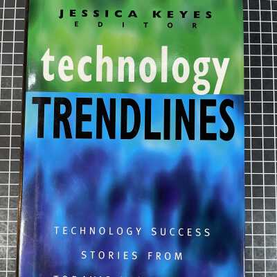 Technology Trendlines : Technology Success Stories from Today's Visionaries