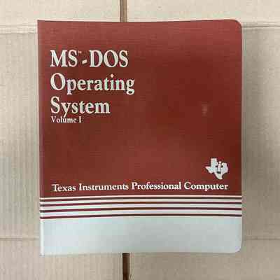 MS-DOS Operating System Volume I - Texas Instruments Professional Computer
