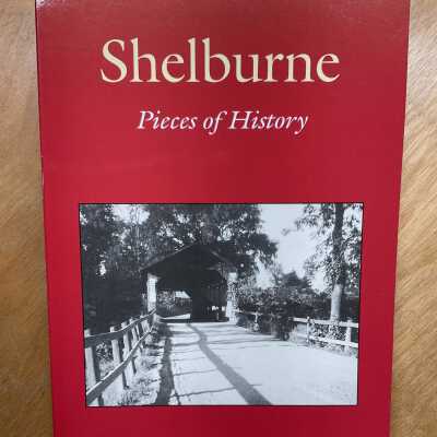 Shelburne Pieces of History