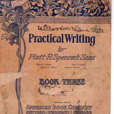 Wilhemien Viets Practical Writing By Platt R Spencer's Sons Book 3