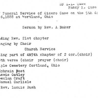 Case Genealogy data and account of the funeral Service of Cicero Case