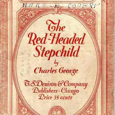 School Play, "The Red-Headed Stepchild" 1933