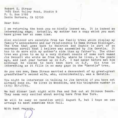 Letter: Bissinger, Jr., Paul A. 601 California Street, Suite 700, San Francisco, CA 94108-2812 to Robert K. Straus, 1485 East Valley Road, Studio B, P. O. Box 5160, Santa Barbara, CA 93150. 8 July 1991. One typewritten page.