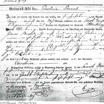 Birth Record: Carolina Straus, daughter of Isaac Straus and Johanette nee GRÜNEBAUM of Otterberg. Recorded 15 May 1834.