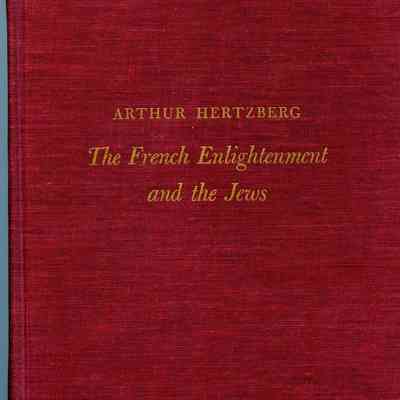 "The French Enlightenment and the Jews."
