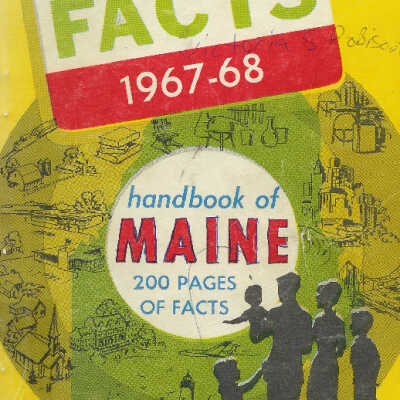 State O' Maine Facts 1967-1968