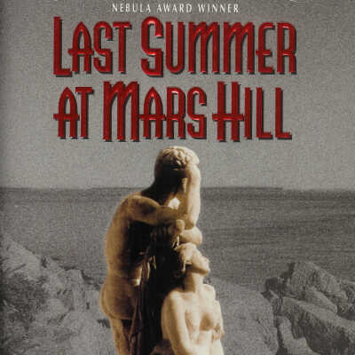 Last Summer at Mars Hill