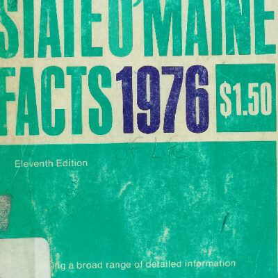 State O' Maine Facts 1976