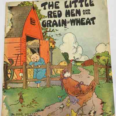 The Little Red Hen and the Grain of Wheat: copyright 1932